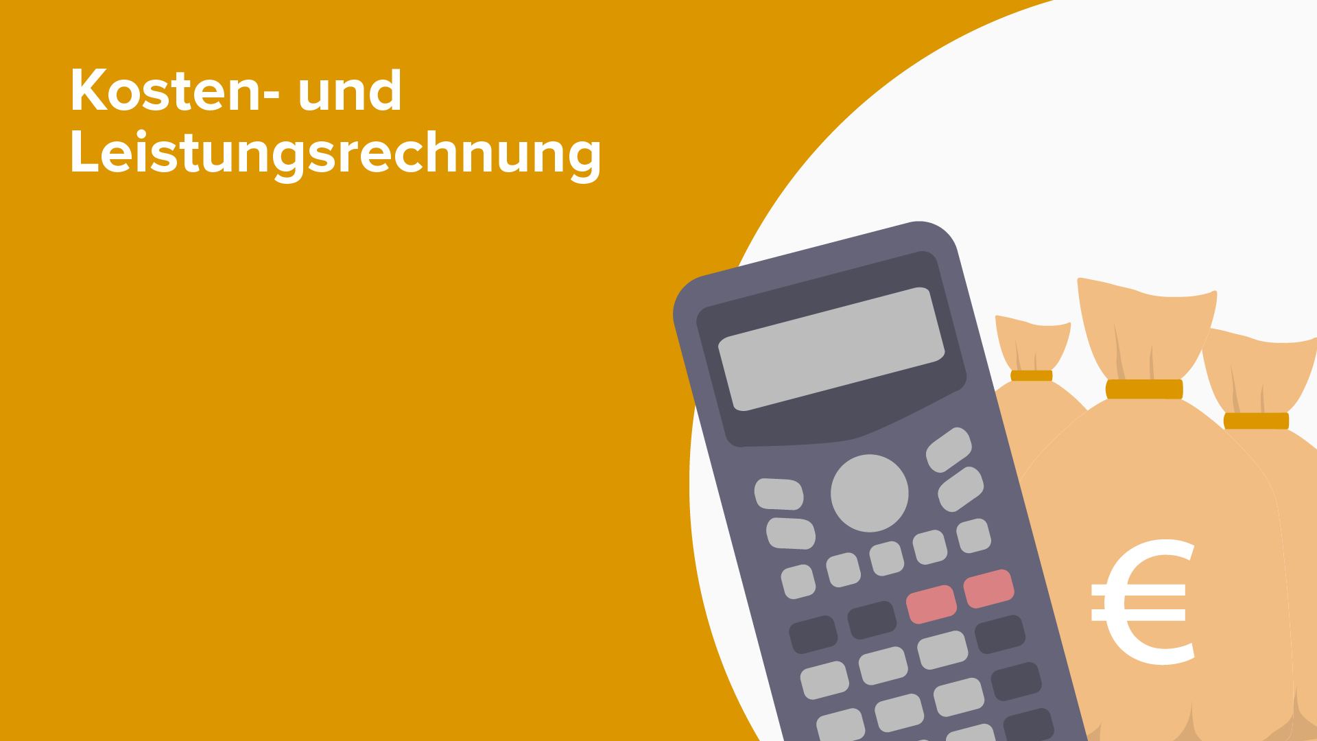 Kosten- und Leistungsrechnung – Online WiWi Kurs | Lecturio