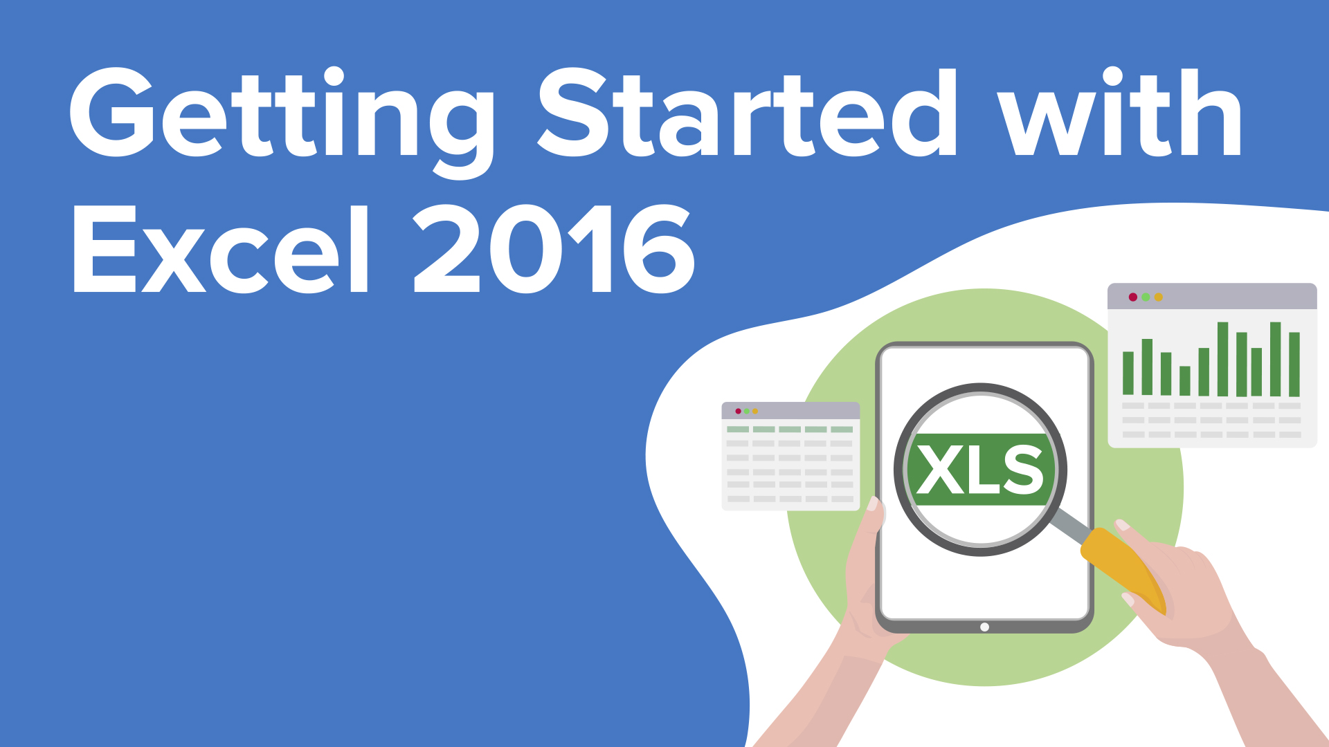 Getting Started With Excel 2016 – Online Software Course