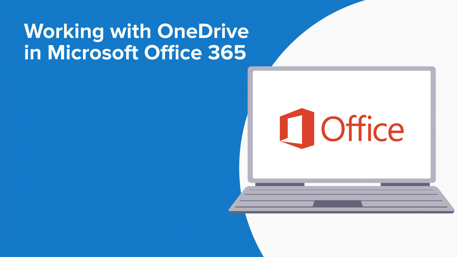 Working with OneDrive in Microsoft Office 365 Online Office 365