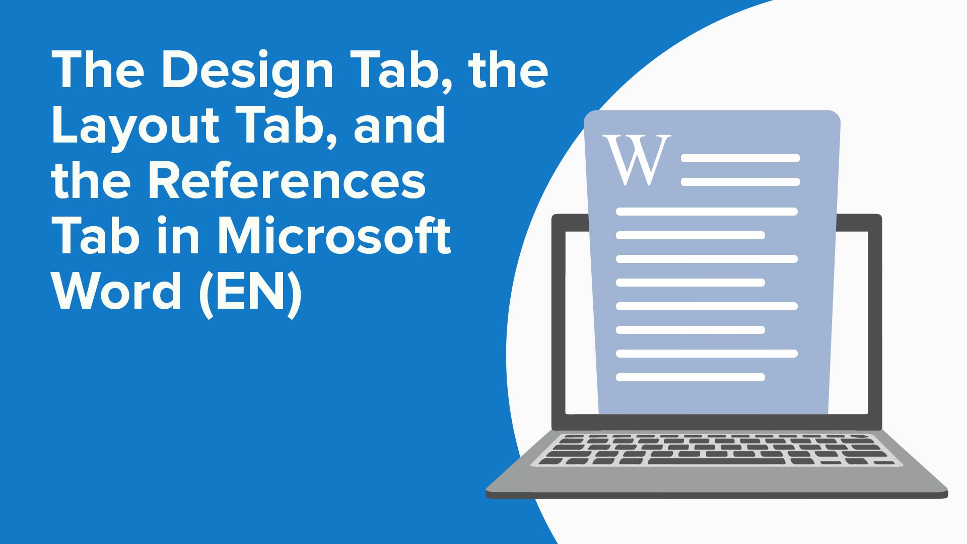 Design Tab, Layout Tab, and References Tab in Microsoft Word (EN)