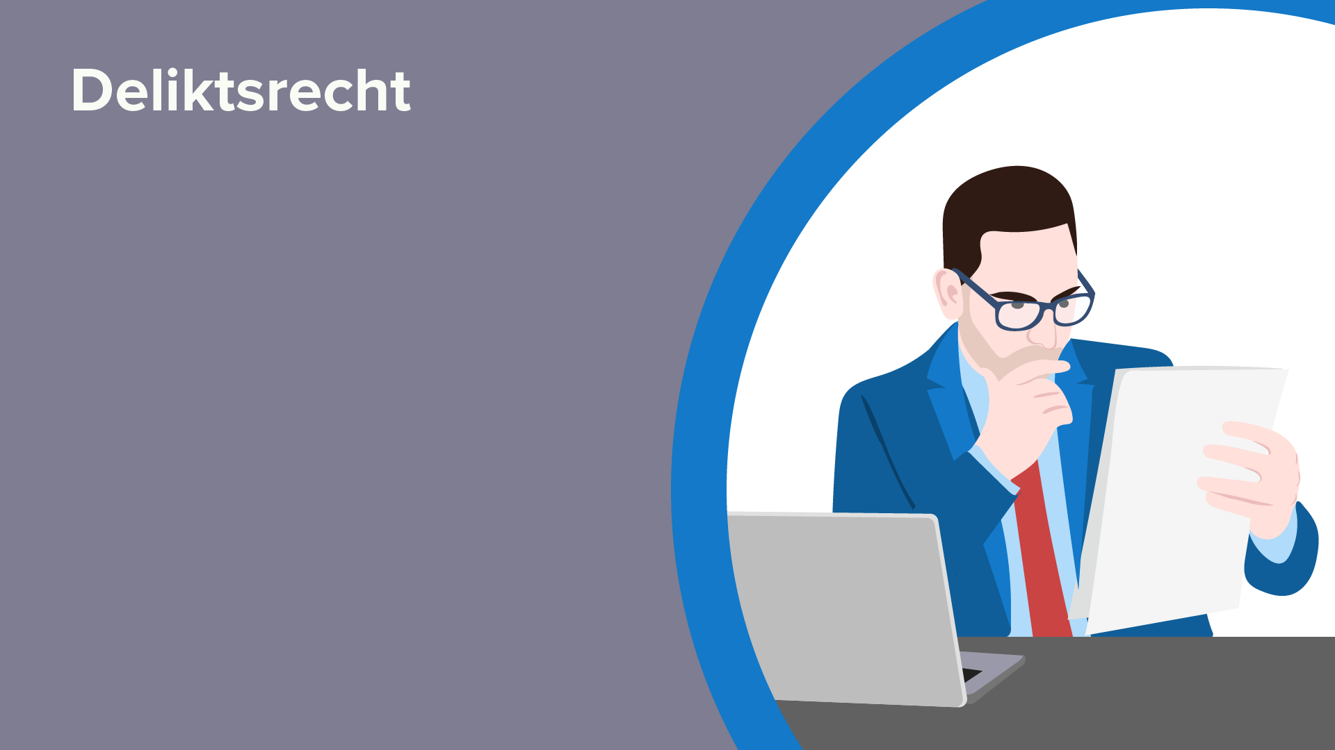 Deliktsrecht Einführung & Überblick Online Jura lernen Lecturio