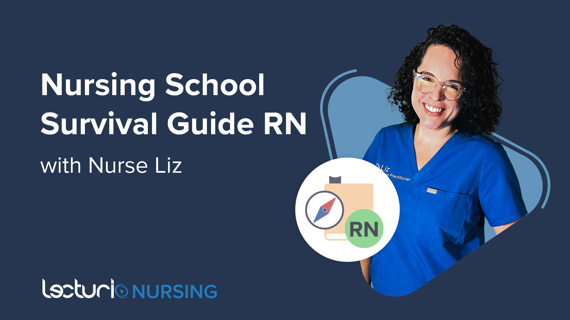 Nursing School Survival Guide | Lecturio