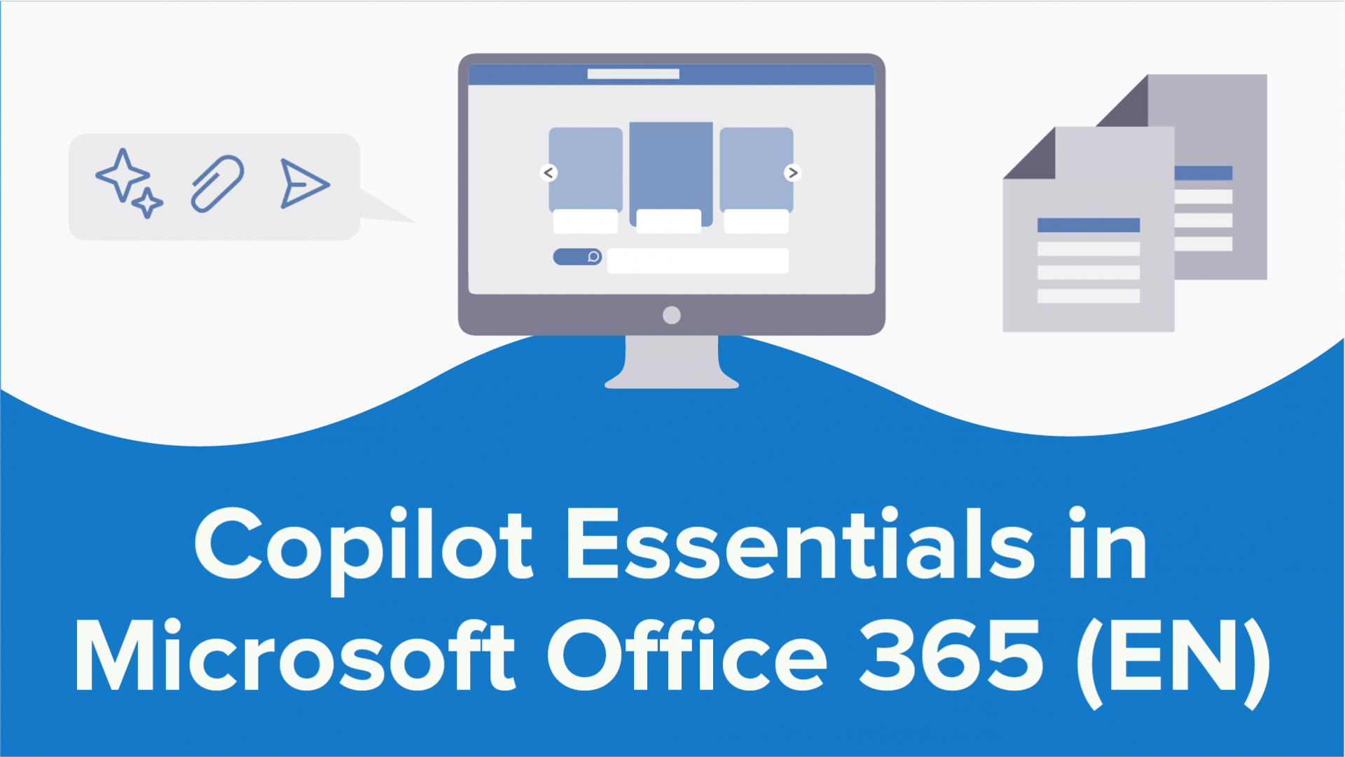 Copilot Essentials in Microsoft Office 365 – Online Course