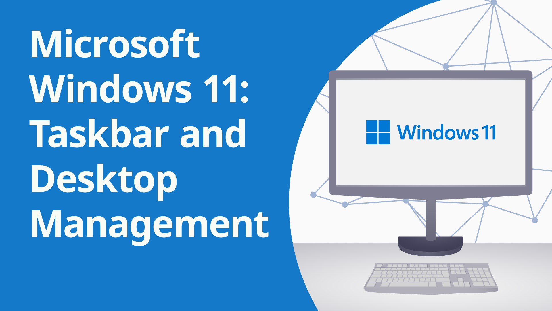 Taskbar and Desktop Management (EN) – Online Course | Lecturio