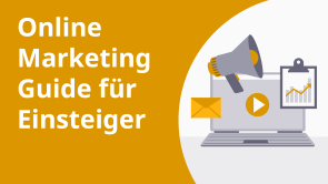 Online Marketing Guide für Einsteiger