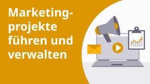 Marketingprojekte führen und verwalten