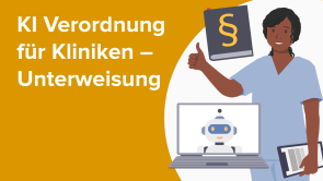 KI-Verordnung für Kliniken – Unterweisung (Führungskräfte-Version)