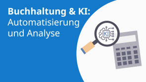 Buchhaltung & KI: Automatisierung und Analyse