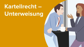 Kartellrecht – Unterweisung