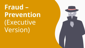 Fraud – Prevention (Executive Version)