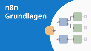 n8n Grundlagen