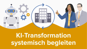 KI-Transformation systemisch begleiten