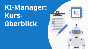 KI-Manager: Kursüberblick
