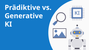 Prädiktive vs. Generative KI
