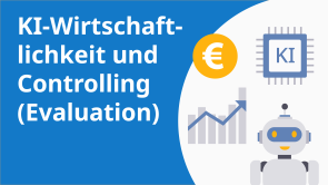 KI-Wirtschaftlichkeit und Controlling (Evaluation)