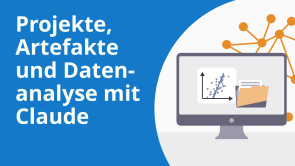 Projekte, Artefakte und Datenanalyse mit Claude