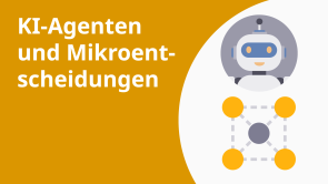 KI-Agenten und Mikroentscheidungen