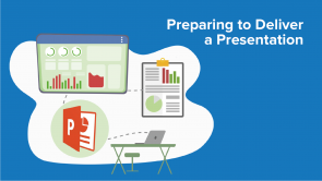 Preparing to Deliver Your Presentation (EN)