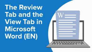 The Review Tab and the View Tab in Microsoft Word (EN)