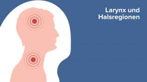 Larynx und Halsregionen