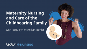 Maternity Nursing and Care of the Childbearing Family