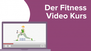 Der Fitness Video Kurs