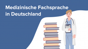 Medizinische Fachsprache in Deutschland