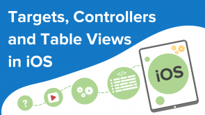 Targets, Controllers and Table Views in iOS