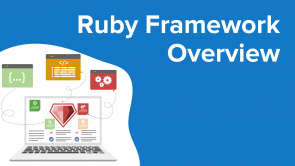 Ruby Framework Overview