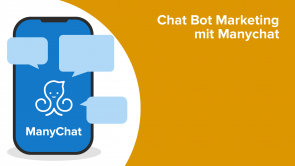 Chat Bot Marketing mit Manychat
