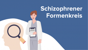 Schizophrener Formenkreis