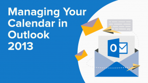 Managing Your Calendar in Outlook 2013
