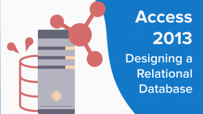 Designing a Relational Database in Access 2013