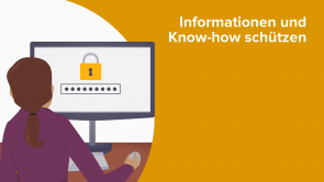Informationen und Know-how schützen