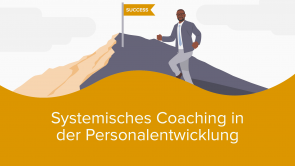Systemisches Coaching in der Personalentwicklung