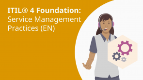 ITIL® 4 Foundation: Service Management Practices (EN)