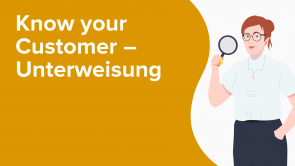 Know your Customer – Unterweisung
