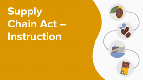 Supply Chain Act – Instruction