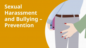 Sexual Harassment and Bullying – Prevention