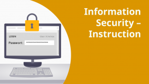 Information Security – Instruction