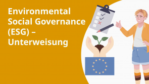 Environmental Social Governance (ESG) – Unterweisung