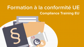 Compliance Training EU (FR) – Formation à la conformité UE
