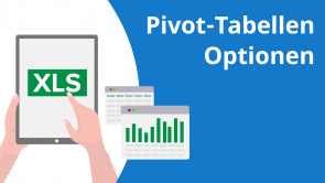 Pivot-Tabellen Optionen mit Excel 365
