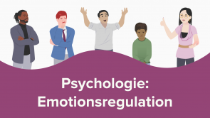 Psychologie: Emotionsregulation