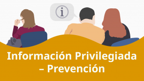 Información Privilegiada – Prevención (ES)