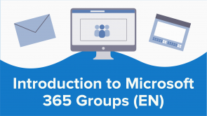 Introduction to Microsoft 365 Groups (EN)