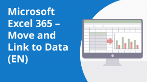 Microsoft Excel 365 – Move and Link to Data (EN)