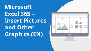 Microsoft Excel 365 – Insert Pictures and Other Graphics (EN)