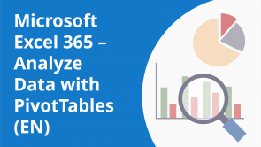 Microsoft Excel 365 – Analyze Data with PivotTables (EN)