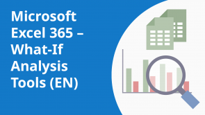 Microsoft Excel 365 – What-If Analysis Tools (EN)